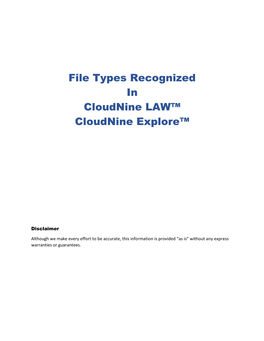 File Types Recognized in Cloudnine LAW™ Cloudnine Explore™