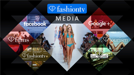 FASHIONTV Popularity 22:00-03:00 the Highest Among Interna4onal