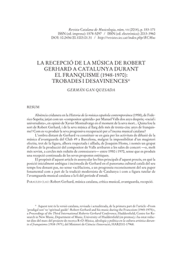 La Recepció De La Música De Robert Gerhard a Catalunya Durant El Franquisme (1948-1970): Trobades I Desavinences*