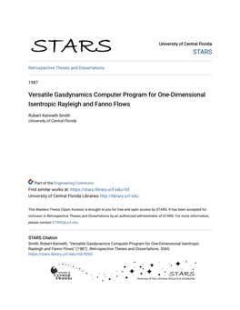 Versatile Gasdynamics Computer Program for One-Dimensional Isentropic Rayleigh and Fanno Flows