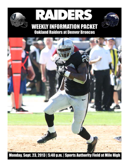 WEEKLY INFORMATION PACKET Oakland Raiders at Denver Broncos