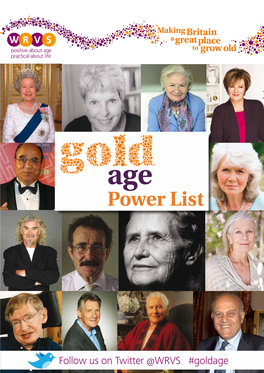 Follow Us on Twitter @WRVS #Goldage Foreword by Lynne Berry