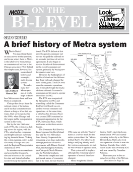 A Brief History of Metra System Hat Is Metra? Tional