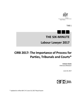 CIRB 2017: the Importance of Process for Parties, Tribunals and Courts*