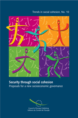 Security Through Social Cohesion Proposals for a New Socioeconomic Governance