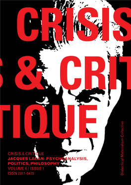 Jacques Lacan: Psychoanalysis, Crisis &Critique Crisis & Crisis Critique