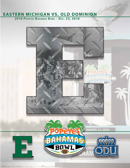 GAME 13 • Eastern Michigan Vs. Old Dominion • Popeyes Bahamas Bowl • Dec
