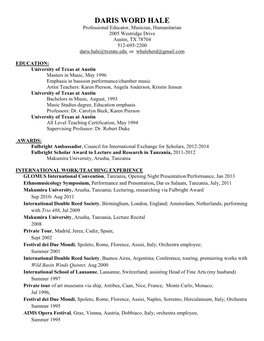 DARIS WORD HALE Professional Educator, Musician, Humanitarian 2005 Westridge Drive Austin, TX 78704 512-695-2200 Daris.Hale@Txstate.Edu Or Whaleherd@Gmail.Com