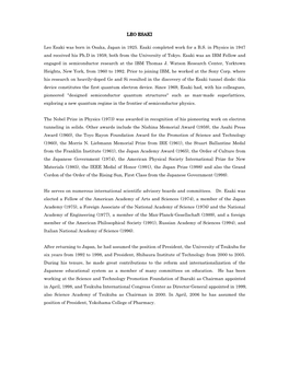 LEO ESAKI Leo Esaki Was Born in Osaka, Japan in 1925. Esaki