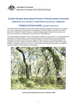 Coastal Swamp Sclerophyll Forests of South-Eastern Australia NOMINATED AS a NATIONAL THREATENED ECOLOGICAL COMMUNITY