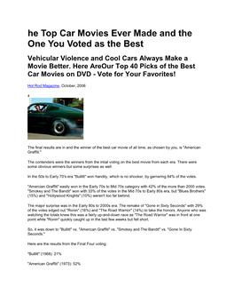 He Top Car Movies Ever Made and the One You Voted As the Best Vehicular Violence and Cool Cars Always Make a Movie Better