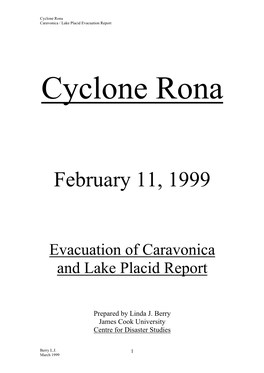 Cyclone Rona Caravonica / Lake Placid Evacuation Report