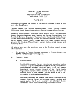 MINUTES of the MEETING of the MICHIGAN STATE UNIVERSITY BOARDOFTRUSTEES April 18, 2008 President Simon Called the Meeting Of