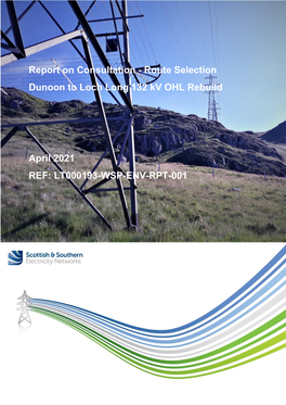 Report on Consultation - Route Selection Dunoon to Loch Long 132 Kv OHL Rebuild