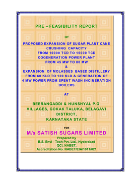 M/S SATISH SUGARS LIMITED Prepared by B.S