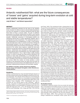 Antarctic Notothenioid Fish: What Are the Future Consequences of ‘Losses’ and ‘Gains’ Acquired During Long-Term Evolution at Cold and Stable Temperatures? Jody M