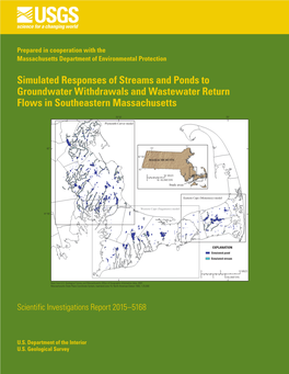 Simulated Responses of Streams and Ponds to Groundwater Withdrawals and Wastewater Return Flows in Southeastern Massachusetts