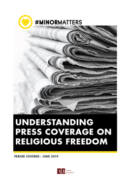 Understanding Press Coverage on Religious Freedom