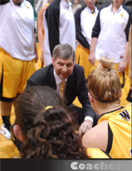 Coaches Be a Griffon 2011-2012 Griffon Basketball HEAD COACH LYNN PLETT Lynn Plett Begins His Fifth Season at the Helm of the Griffon Women’S Basketball Program