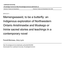 An Indigenous Exploration of Northwestern Ontario Anishinawbe and Muskego Or Ininiw Sacred Stories and Teachings in a Contemporary Novel