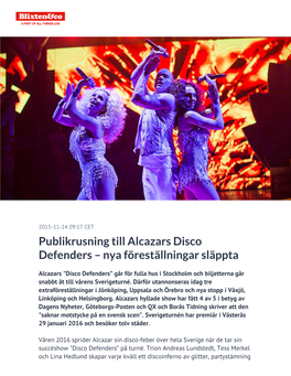 Publikrusning Till Alcazars Disco Defenders – Nya Föreställningar Släppta