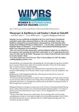 Macgregor & Kjellberg to Sail Sunday's Finals in Oakcliff