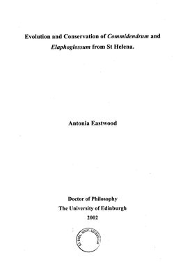 Evolution and Conservation of Commidendrum and Elaphoglossum from St Helena