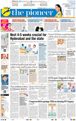 Next 4-5 Weeks Crucial for Hyderabad and the State