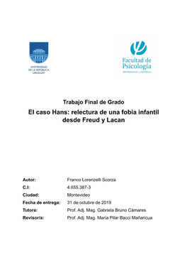 El Caso Hans: Relectura De Una Fobia Infantil Desde Freud Y Lacan