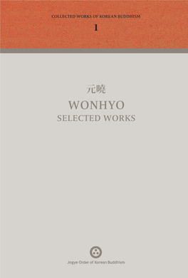 Wonhyo Selected Works Wonhyo 元曉元曉 Wonhyowonhyo Selectedselected Worksworks Sem Vermeersch Jin Y