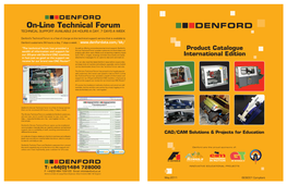 On-Line Technical Forum DENFORD TECHNICAL SUPPORT AVAILABLE 24 HOURS a DAY, 7 DAYS a WEEK