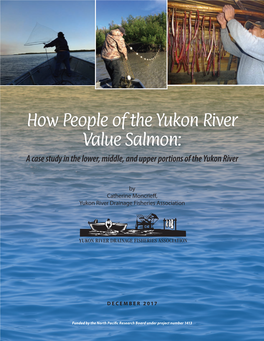 How People of the Yukon River Value Salmon: a Case Study in the Lower, Middle, and Upper Portions of the Yukon River