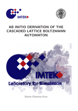 Ab Initio Derivation of the Cascaded Lattice Boltzmann Automaton