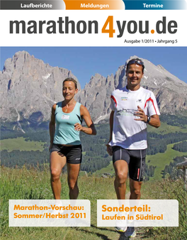 Sonderteil: Sommer/Herbst 2011 Laufen in Südtirol 2 Im Satzspiegel