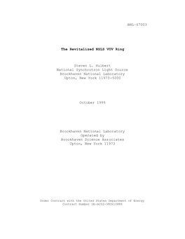 BNL–67003 the Revitalized NSLS VUV Ring Steven L. Hulbert