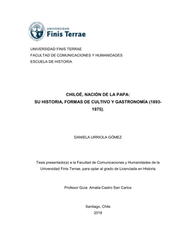 Chiloé, Nación De La Papa: Su Historia, Formas De Cultivo Y Gastronomía (1893- 1975)