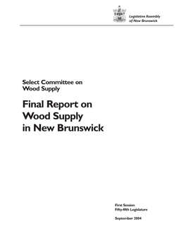 Final Report on Wood Supply in New Brunswick