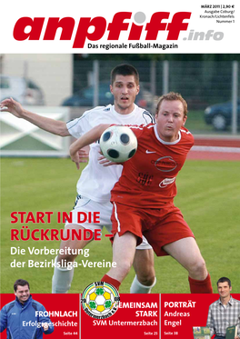 Start in Die Rückrunde – Die Vorbereitung Der Bezirksliga-Vereine