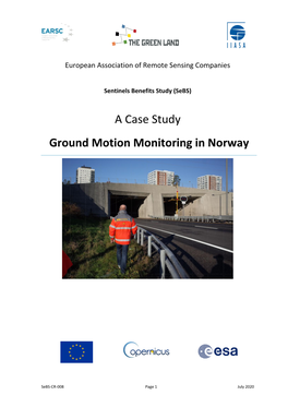 A Case Study Ground Motion Monitoring in Norway