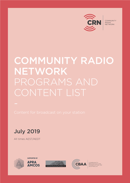 COMMUNITY RADIO NETWORK PROGRAMS and CONTENT LIST - Content for Broadcast on Your Station