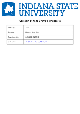 CRITICISM of ANNE BRONTE's TWO NOVELS a Thesis Presented