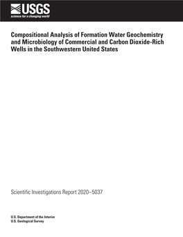 Compositional Analysis of Formation Water Geochemistry and Microbiology of Commercial and Carbon Dioxide-Rich Wells in the Southwestern United States