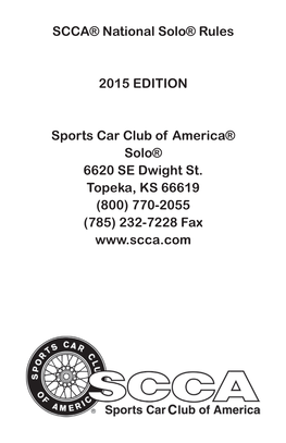 SCCA® National Solo® Rules 2015 EDITION