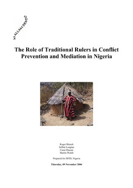 The Role of Traditional Rulers in Conflict Prevention and Mediation in Nigeria: Final Report