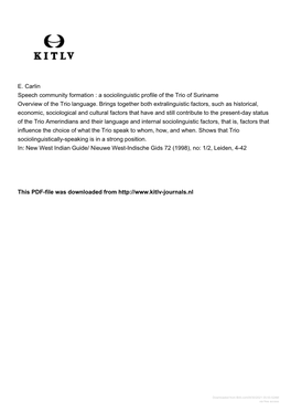 E. Carlin Speech Community Formation : a Sociolinguistic Profile of the Trio of Suriname Overview of the Trio Language