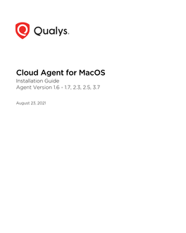 Qualys Cloud Agent for Macos Installation Guide