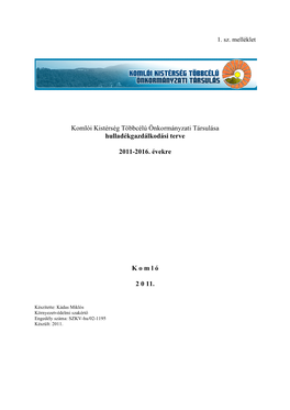 Komlói Kistérség Többcélú Önkormányzati Társulása Hulladékgazdálkodási Terve