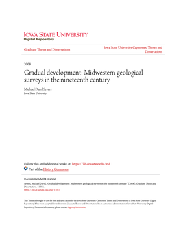 Midwestern Geological Surveys in the Nineteenth Century Michael Daryl Severs Iowa State University
