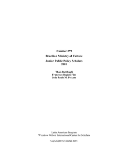 This Publication Is One of a Series of Working Papers of the Latin American Program of the Woodrow Wilson International Center for Scholars