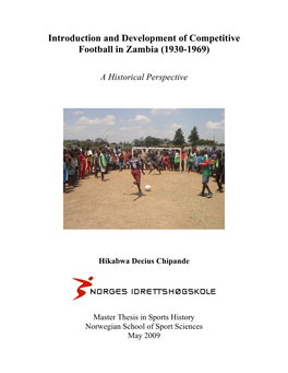 Introduction and Development of Competitive Football in Zambia (1930-1969)